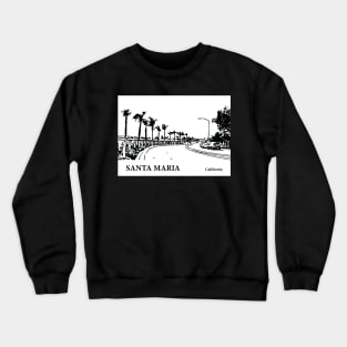 Santa Maria California Crewneck Sweatshirt